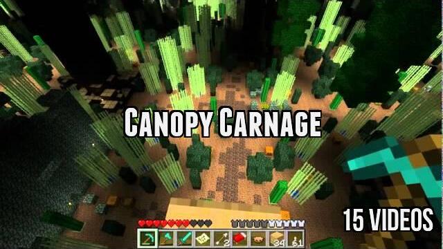 Canopy Carnage