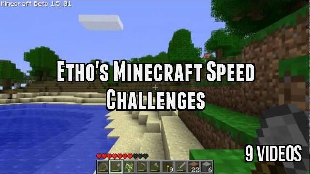 Etho's Minecraft Speed Challenges
