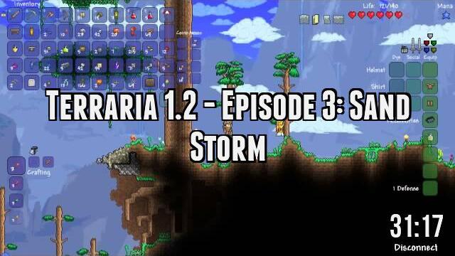 Terraria 1.2 - Episode 3: Sand Storm