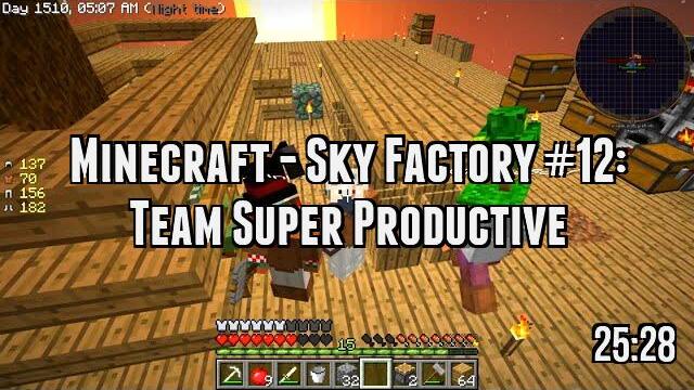 Minecraft - Sky Factory #12: Team Super Productive