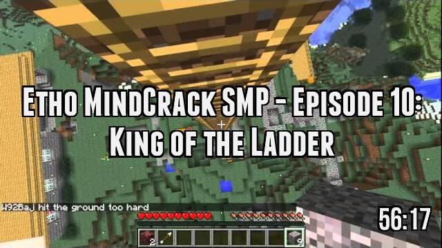Etho MindCrack SMP - Episode 10: King of the Ladder