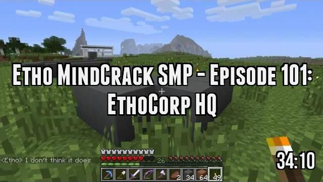 Etho MindCrack SMP - Episode 101: EthoCorp HQ