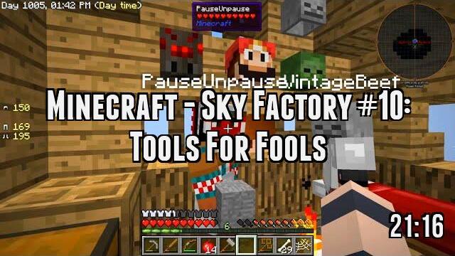 Minecraft - Sky Factory #10: Tools For Fools