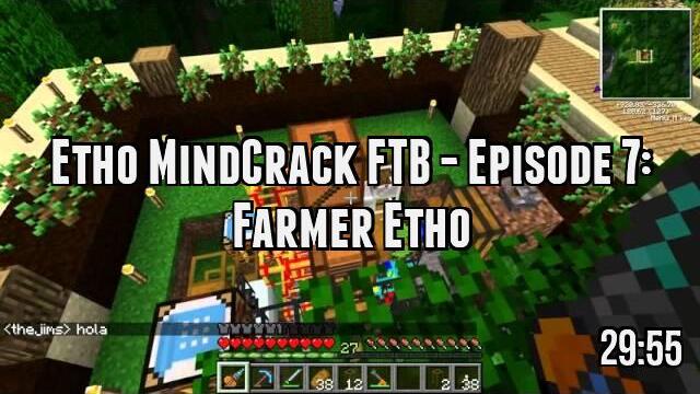 Etho MindCrack FTB - Episode 7: Farmer Etho