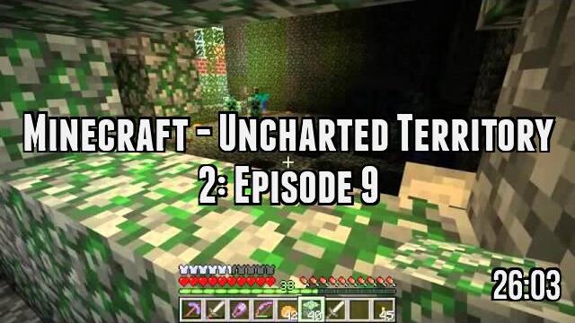 Minecraft - Uncharted Territory 2: Episode 9