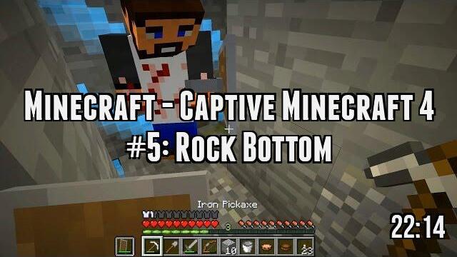 Minecraft - Captive Minecraft 4 #5: Rock Bottom