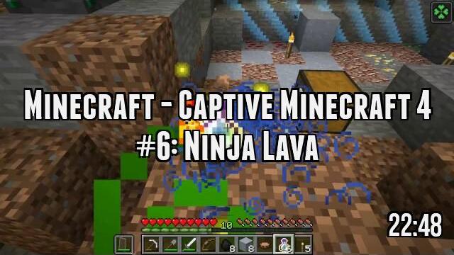Minecraft - Captive Minecraft 4 #6: Ninja Lava