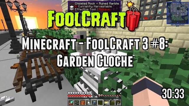 Minecraft - FoolCraft 3 #8: Garden Cloche