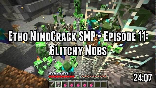 Etho MindCrack SMP - Episode 11: Glitchy Mobs