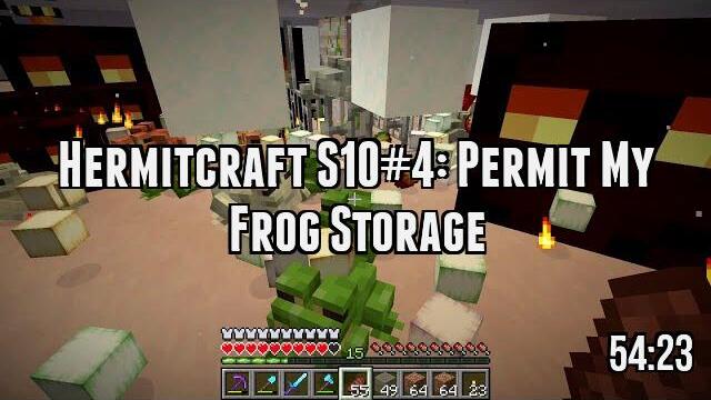 Hermitcraft S10#4: Permit My Frog Storage