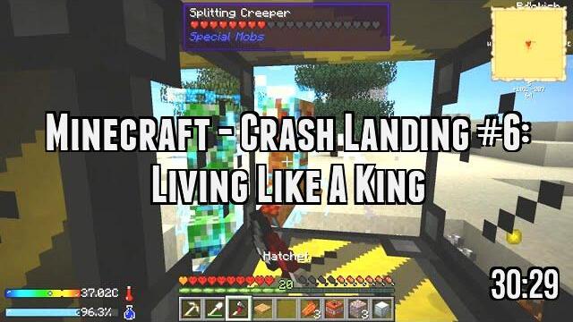 Minecraft - Crash Landing #6: Living Like A King