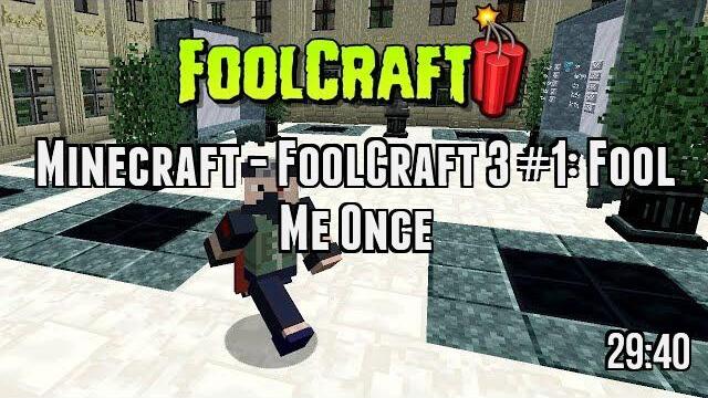 Minecraft - FoolCraft 3 #1: Fool Me Once