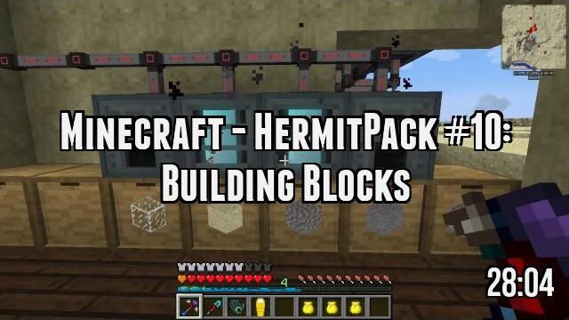 Minecraft - HermitPack #10: Building Blocks