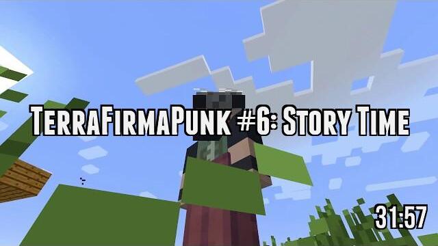 TerraFirmaPunk #6: Story Time
