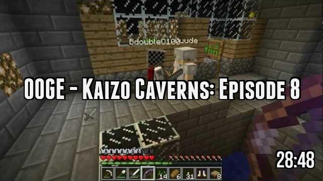 OOGE - Kaizo Caverns: Episode 8