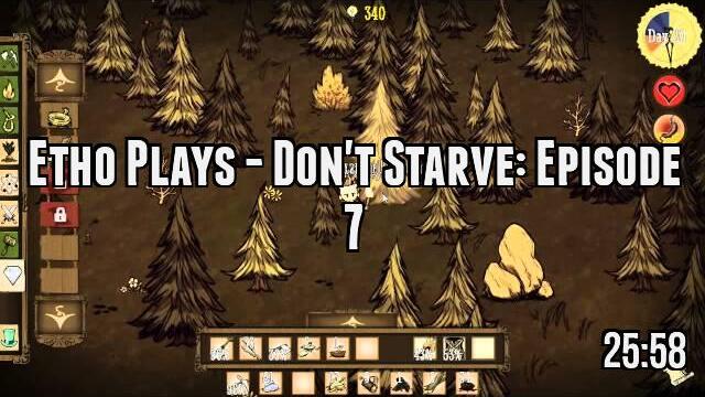 Etho Plays - Don't Starve: Episode 7