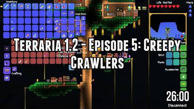 Terraria 1.2 - Episode 5: Creepy Crawlers