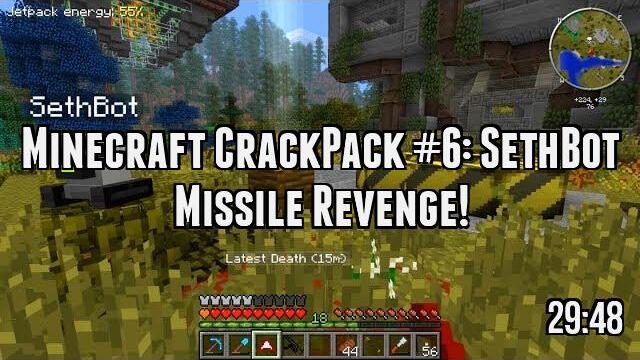 Minecraft CrackPack #6: SethBot Missile Revenge!