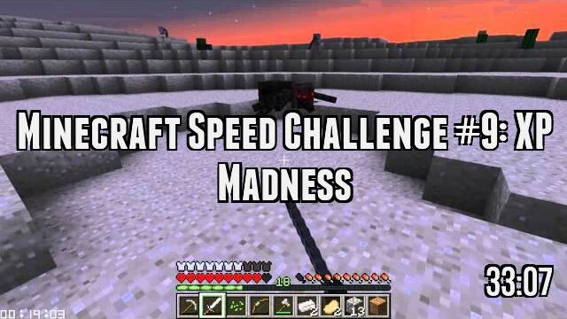 Minecraft Speed Challenge #9: XP Madness