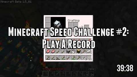 Minecraft Speed Challenge #2: Play A Record