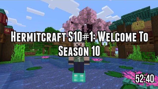 Hermitcraft S10#1: Welcome To Season 10