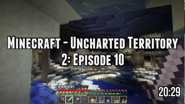 Minecraft - Uncharted Territory 2: Episode 10
