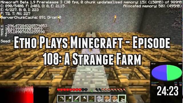 Etho Plays Minecraft - Episode 108: A Strange Farm