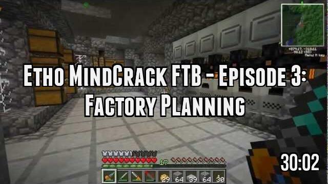 Etho MindCrack FTB - Episode 3: Factory Planning