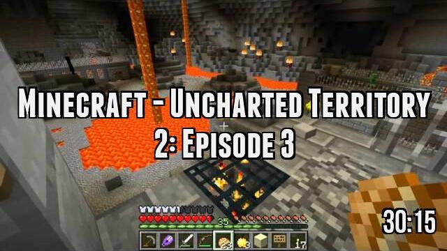 Minecraft - Uncharted Territory 2: Episode 3