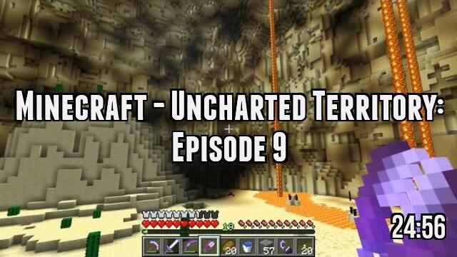 Minecraft - Uncharted Territory: Episode 9