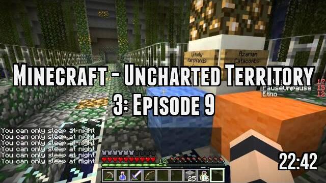Minecraft - Uncharted Territory 3: Episode 9