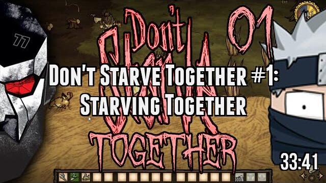 Don't Starve Together #1: Starving Together