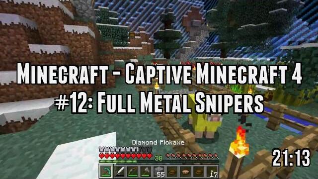 Minecraft - Captive Minecraft 4 #12: Full Metal Snipers