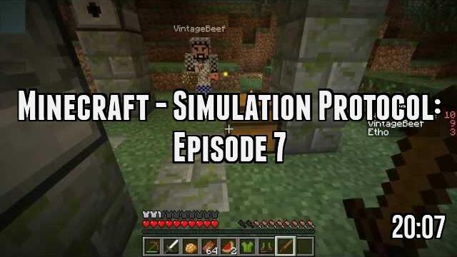 Minecraft - Simulation Protocol: Episode 7