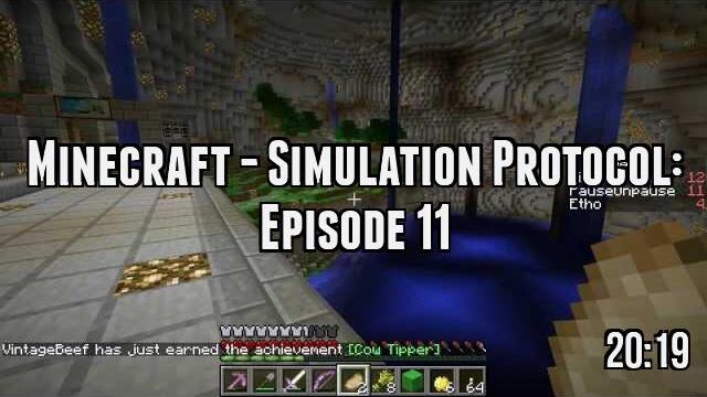 Minecraft - Simulation Protocol: Episode 11