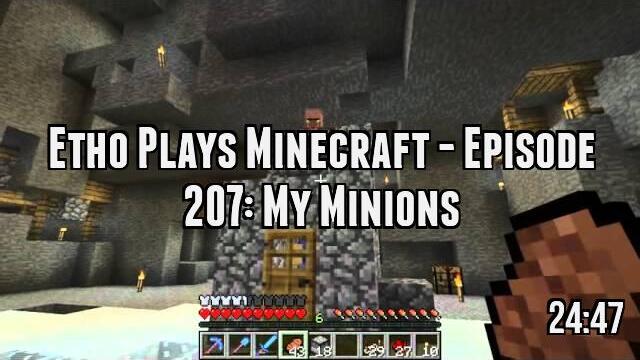 Etho Plays Minecraft - Episode 207: My Minions