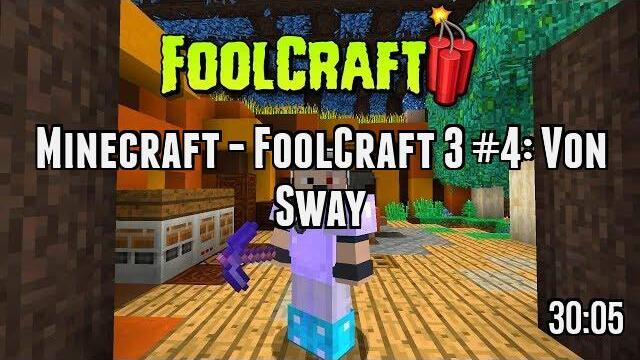 Minecraft - FoolCraft 3 #4: Von Sway