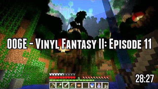 OOGE - Vinyl Fantasy II: Episode 11