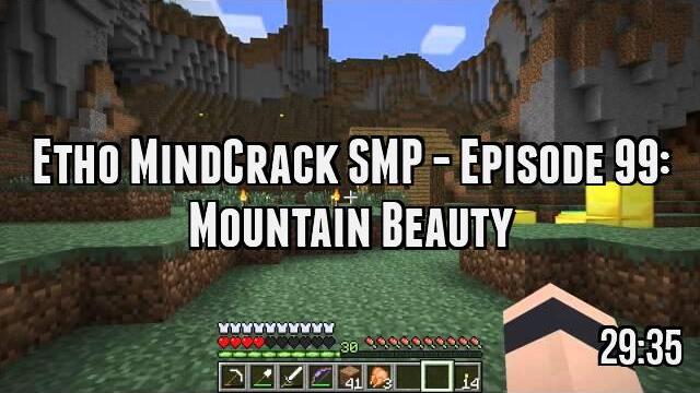 Etho MindCrack SMP - Episode 99: Mountain Beauty