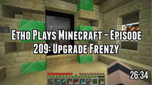 Etho Plays Minecraft - Episode 209: Upgrade Frenzy