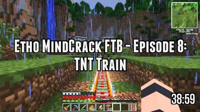Etho MindCrack FTB - Episode 8: TNT Train