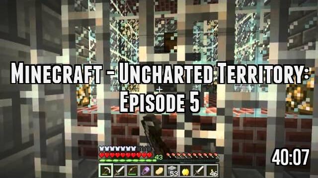 Minecraft - Uncharted Territory: Episode 5