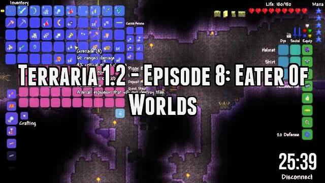 Terraria 1.2 - Episode 8: Eater Of Worlds