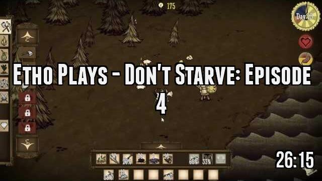 Etho Plays - Don't Starve: Episode 4