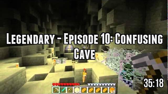 Legendary - Episode 10: Confusing Cave