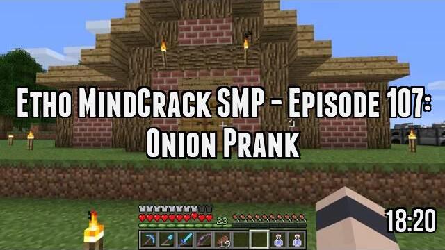 Etho MindCrack SMP - Episode 107: Onion Prank