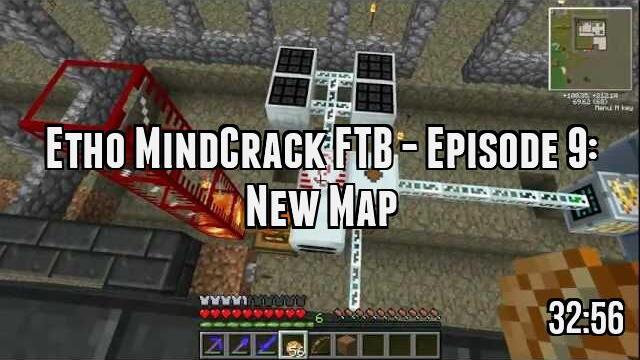 Etho MindCrack FTB - Episode 9: New Map