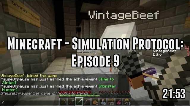 Minecraft - Simulation Protocol: Episode 9