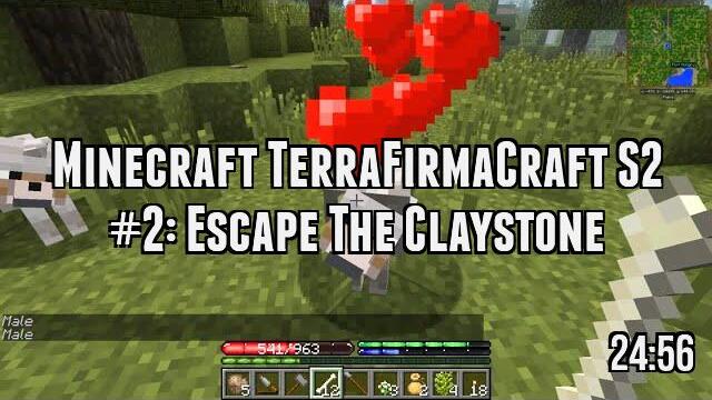 Minecraft TerraFirmaCraft S2 #2: Escape The Claystone