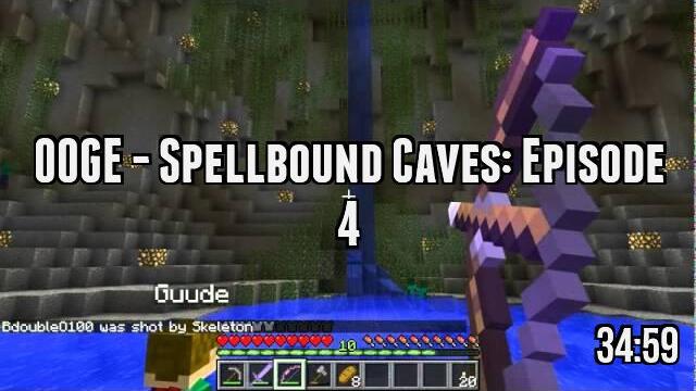 OOGE - Spellbound Caves: Episode 4